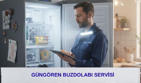 Güngören Buzdolabı Servisi